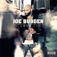 Joe Budden - "No Love Lost"